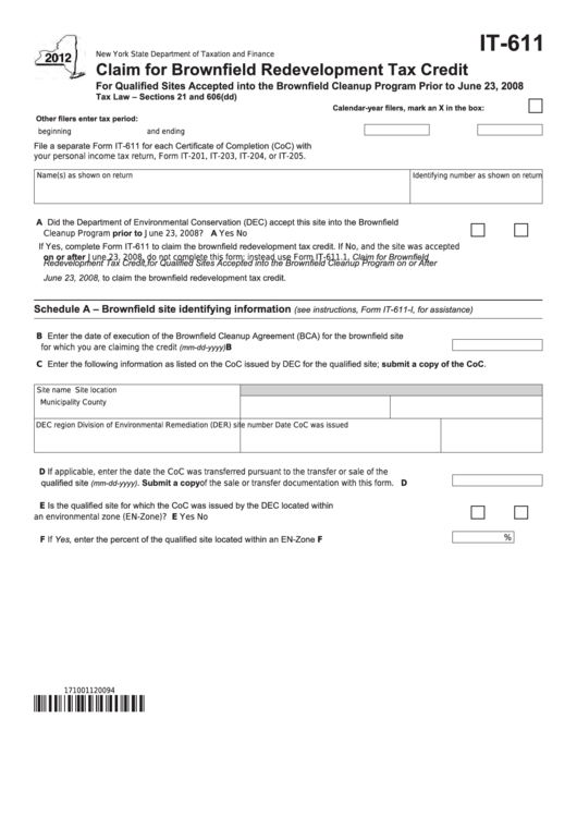 Fillable Form It-611 - Claim For Brownfield Redevelopment Tax Credit - 2012 Printable pdf