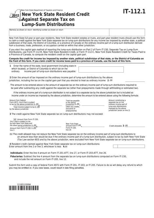 Fillable Form It-112.1 - New York State Resident Credit Against Separate Tax On Lump-Sum Distributions - 2012 Printable pdf