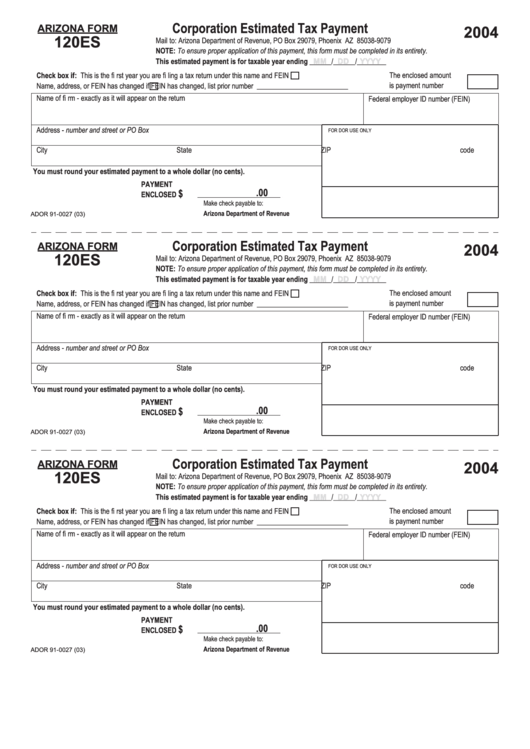 Arizona Form 120es - Corporation Estimated Tax Payment, Arizona Form 120w -Estimated Tax Worksheet For Corporations - 2004 Printable pdf