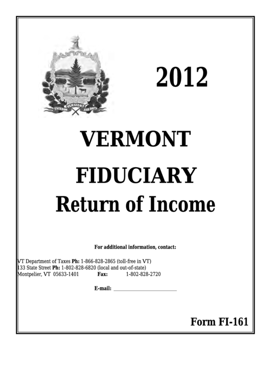 Form Fi-161 - Vermont Fiduciary Return Of Income - 2012 Printable pdf