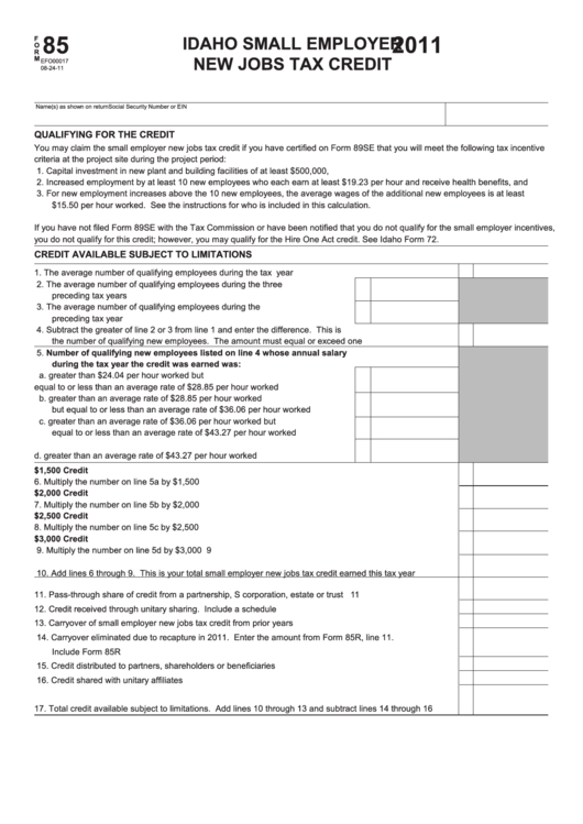 Form 85 - Idaho Small Employer New Jobs Tax Credit - 2011 Printable pdf