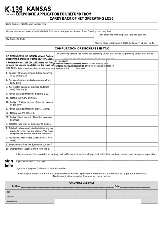 Form K-139 - Kansas Corporate Application For Refund From Carry Back Of Net Operating Loss Printable pdf