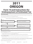 Form 10 - Oregon Underpayment Of Oregon Estimated Tax - 2011