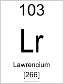103 Lr Chemical Element Poster Template - Lawrencium