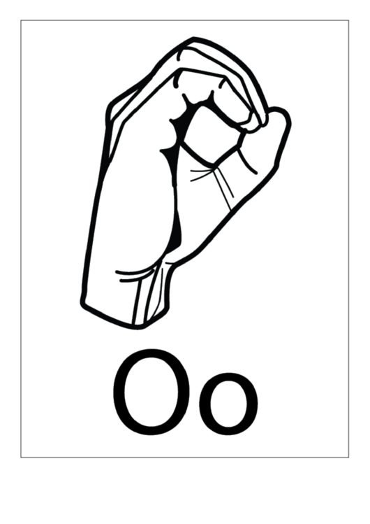 Letter O Sign Language Template - Outline Printable pdf