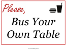 Bus Your Won Table Sign