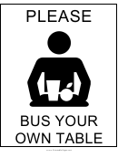 Please Bus Your Won Table