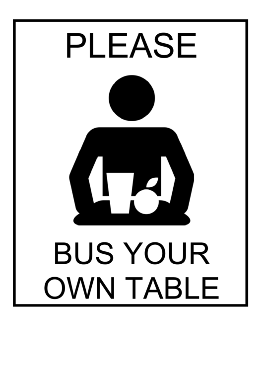 Please Bus Your Won Table Printable pdf