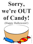 Sorry Out Of Candy Halloween Sign