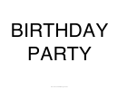 Birthday Party Sign