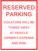 Reserved Parking Cars Will Be Towed Sign