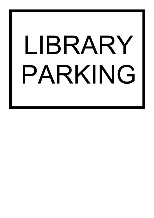 Library Parking Sign Printable pdf