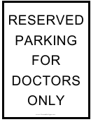 Doctors Parking Sign