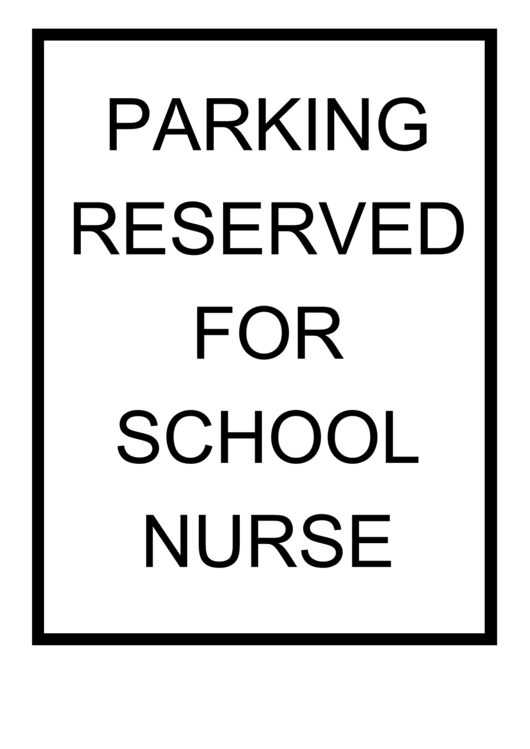 School Nurse Parking Sign Printable pdf