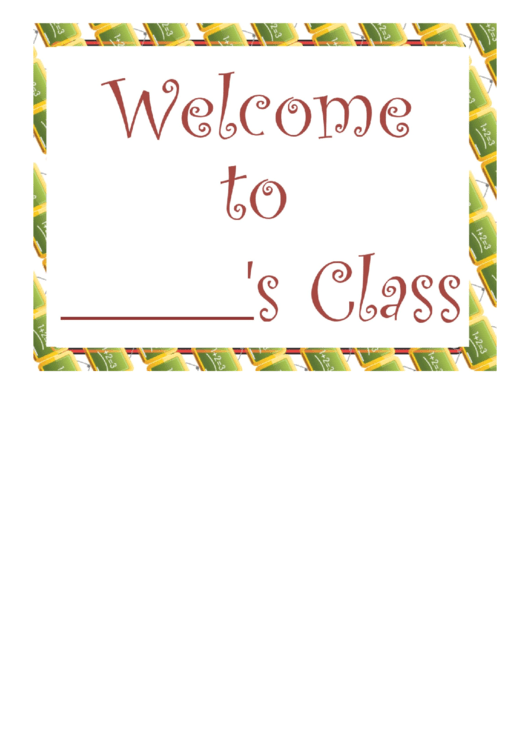 Welcome To Class Blank Sign Printable pdf