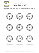 What Time Is It Telling Time Worksheet