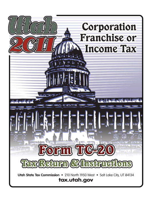 Form Tc-20 - Utah Corporation Franchise Or Income Tax Return Instructions - 2011 Printable pdf