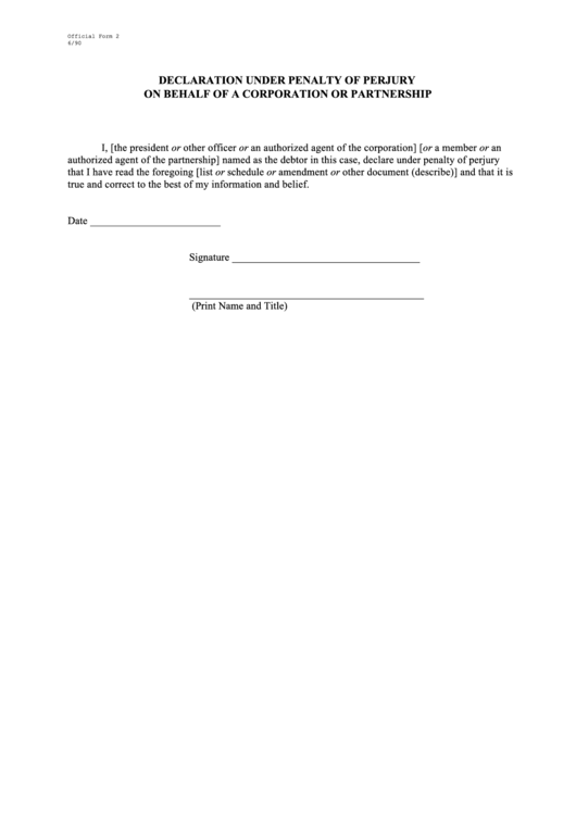 Official Form 2 - Declaration Under Penalty Of Perjury On Behalf Of A Corporation Or Partnership Printable pdf
