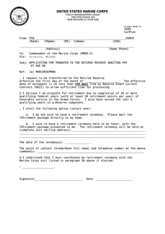 Fillable Application For Transfer To The Retired Reserve Awaiting Pay At Age 60 - United States Marine Corps Printable pdf