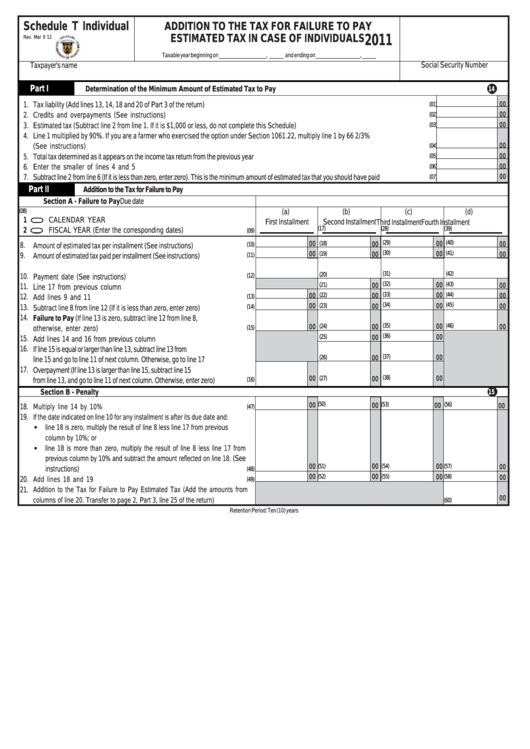 Schedule T Individual - Addition To The Tax For Failure To Pay Estimated Tax In Case Of Individuals - 2011 Printable pdf