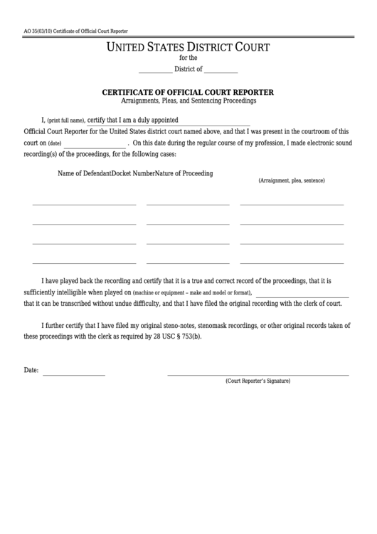 Fillable Form Ao 35 - Certificate Of Official Court Reporter Arraignments, Pleas, And Sentencing Proceedings Printable pdf