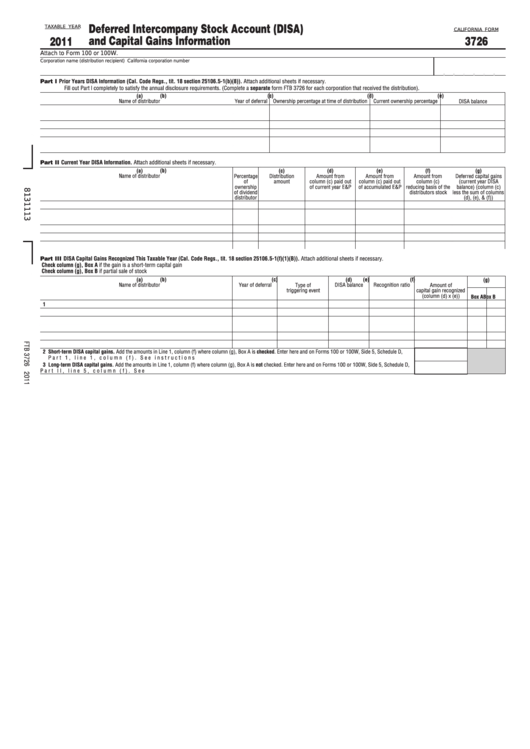 Fillable California Form 3726 - Deferred Intercompany Stock Account (Disa) And Capital Gains Information - 2011 Printable pdf