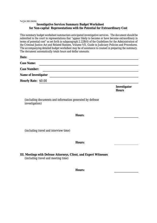 Fillable Form Cja 28d - Investigative Services Summary Budget Worksheet For Non-Capital Representations With The Potential For Extraordinary Cost Printable pdf