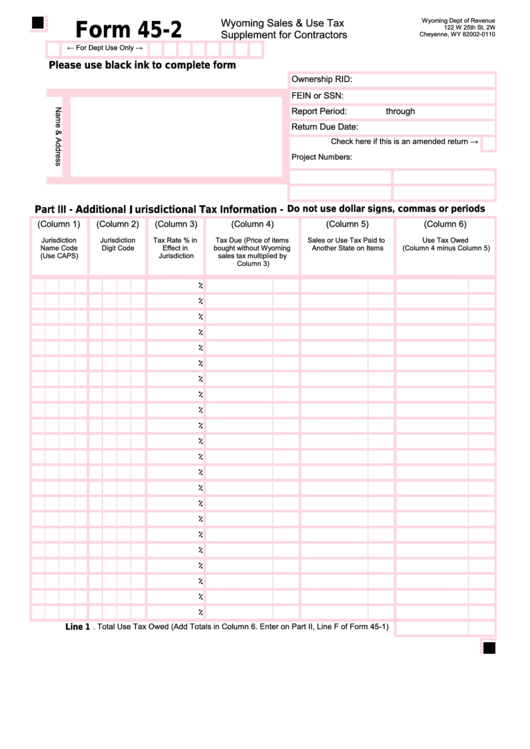 Fillable Form 45-2 - Wyoming Sales & Use Tax Supplement For Contractors Printable pdf