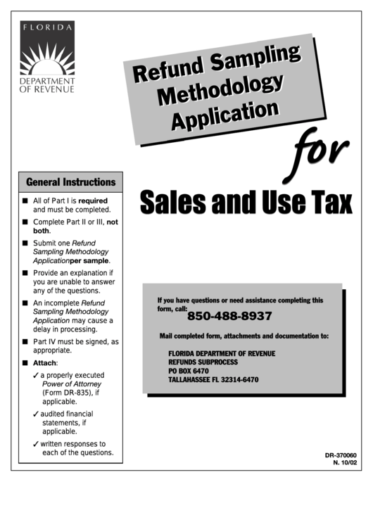 Form Dr-370060 Instructions - Refund Sampling Methodology Application For Sales And Use Tax Printable pdf