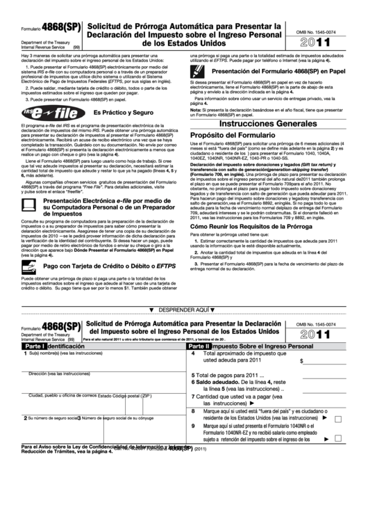 Formulario 4868(sp) - Solicitud De Prorroga Automatica Para Presentar La Declaracion Del Impuesto Sobre El Ingreso Personal De Los Estados Unidos - 2011