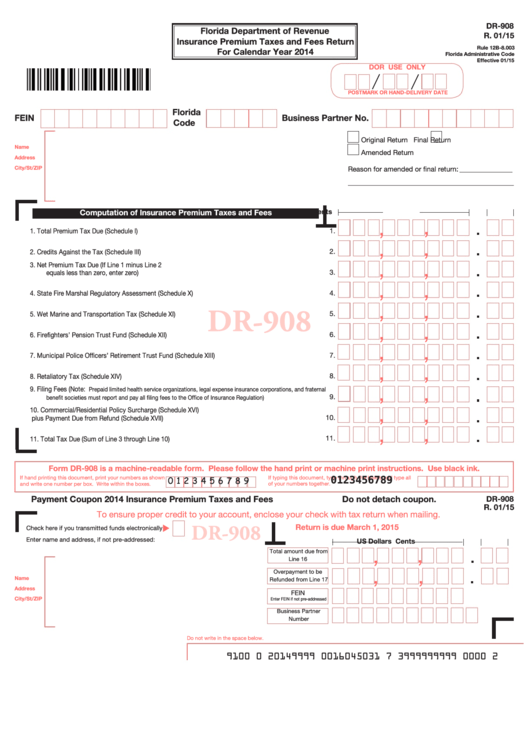Form Dr-908 - Insurance Premium Taxes And Fees Return - 2014 Printable pdf