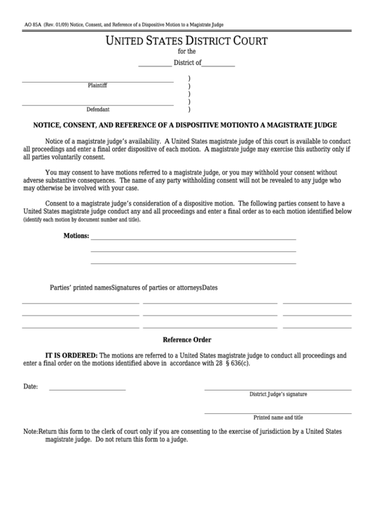 Fillable Form Ao 85a - Notice, Consent, And Reference Of A Dispositive Motion To A Magistrate Judge Printable pdf