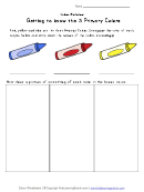 Colors Worksheet - Getting To Know The 3 Primary Colors