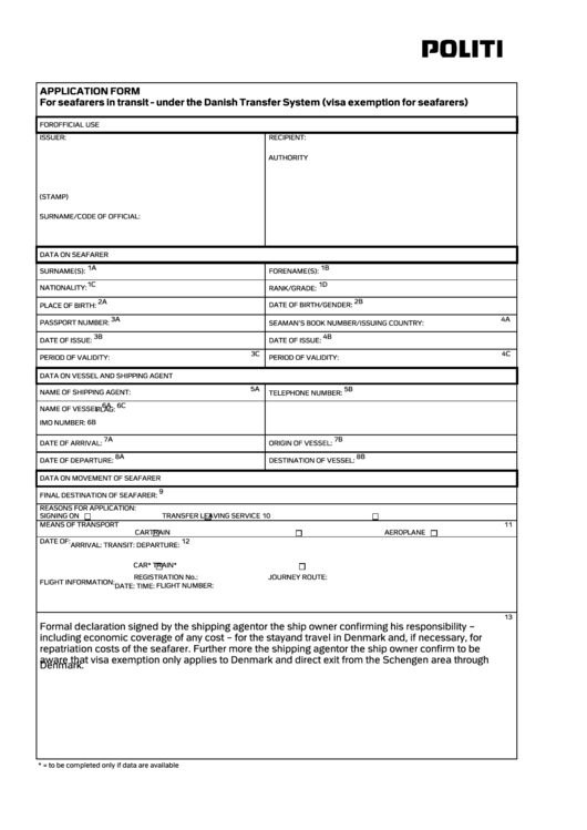 Fillable Application Form For Seafarers In Transit-Underthe Danish Transfer System (Visa Exemptionfor Seafarers) Printable pdf