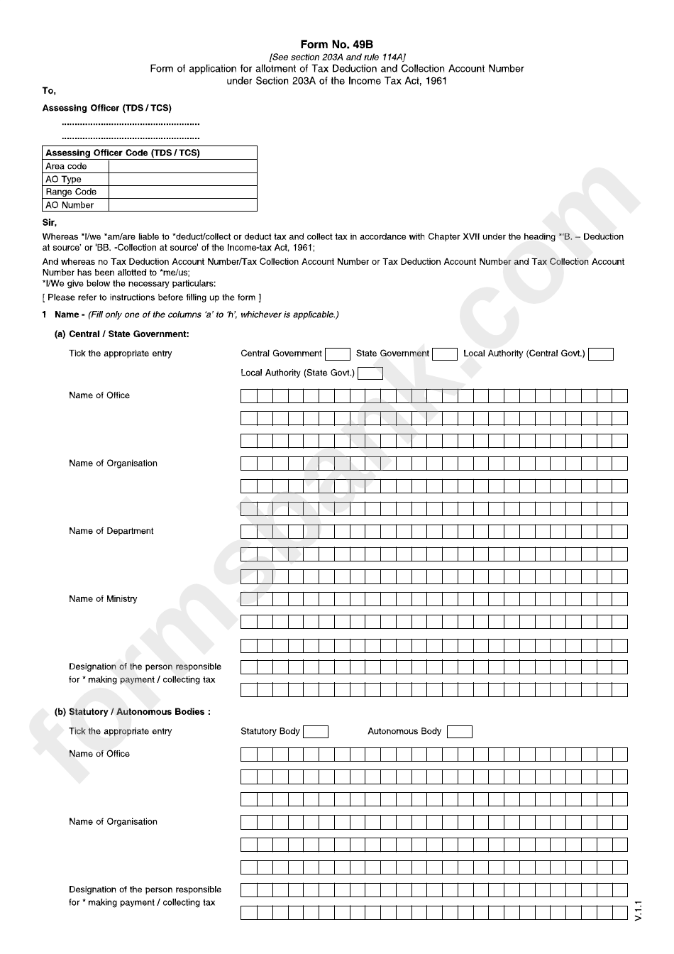 Form 49b - Form Of Application For Allotment Of Tax Deduction And Collection Account Number