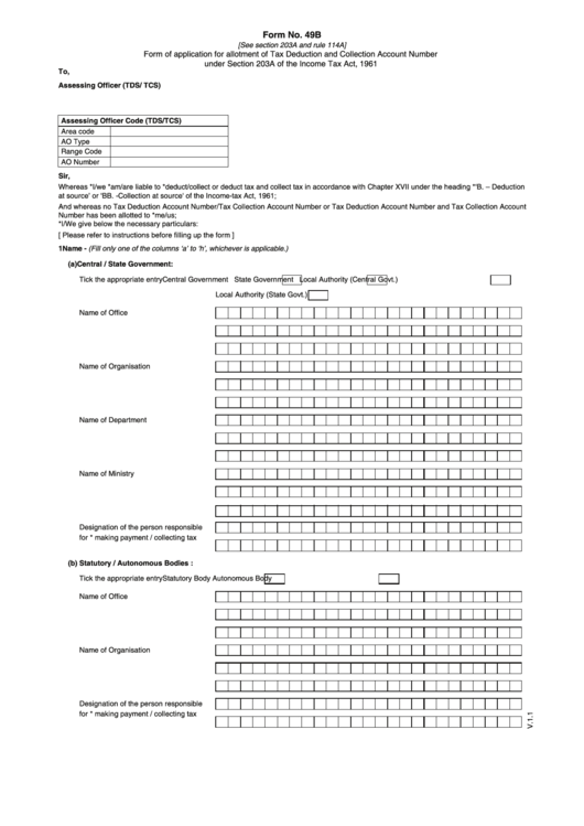Form 49b - Form Of Application For Allotment Of Tax Deduction And Collection Account Number Under Section 203a Of The Income Tax Act, 1961 Printable pdf