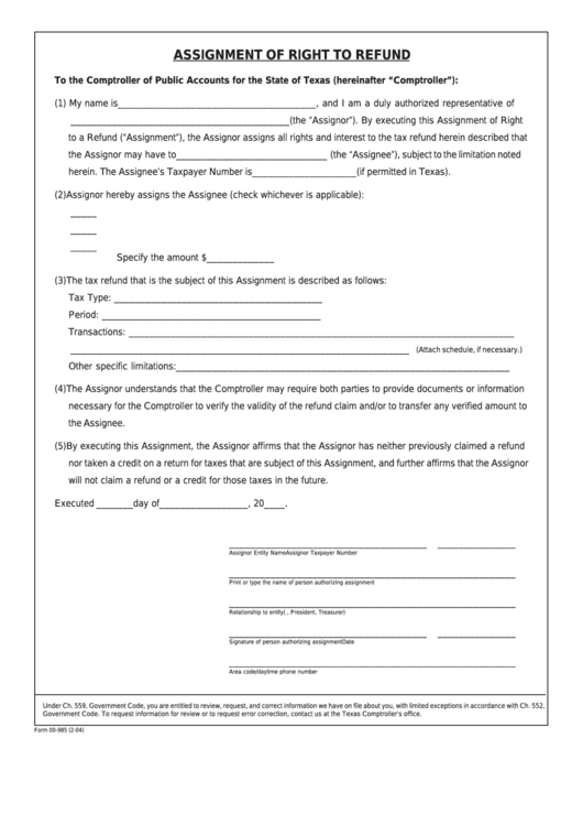 Fillable Form 00-985 - Assignment Of Right To Refund - State Of Texas - 2004 Printable pdf
