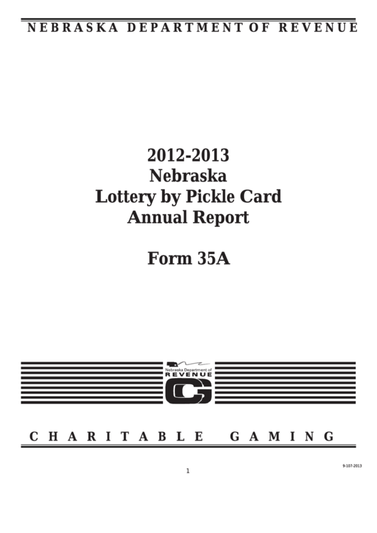Form 35a - Nebraska Lottery By Pickle Card Annual Report - 2012-2013 Printable pdf