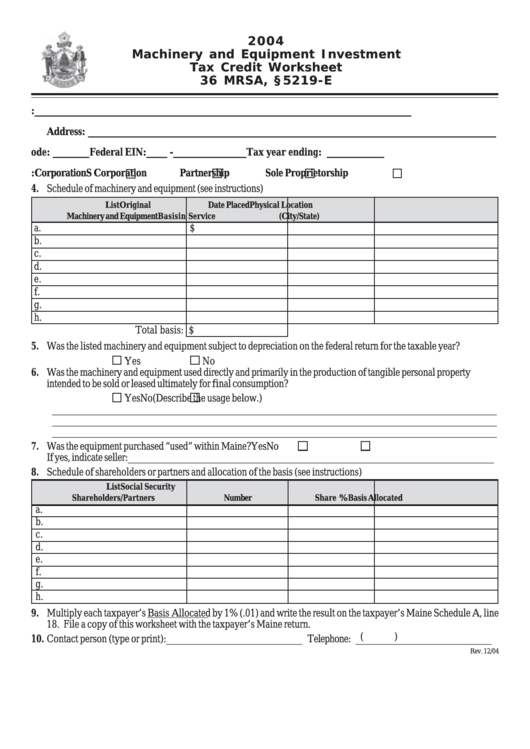 Machinery And Equipment Investment Tax Credit Worksheet - State Of Maine - 2004 Printable pdf