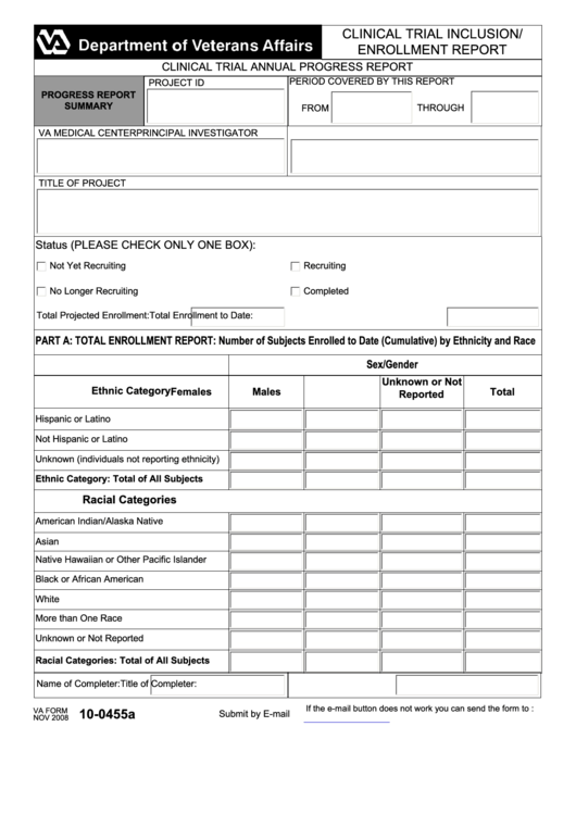 Fillable Va Form 10-0455a - Clinical Trial Inclusion/ Enrollment Report Printable pdf
