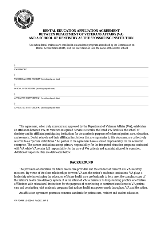 Fillable Va Form 10-0094d - Dental Education Affiliation Agreement Between Department Of Veterans Affairs (Va) And A School Of Dentistry As The Sponsoring Institution Printable pdf