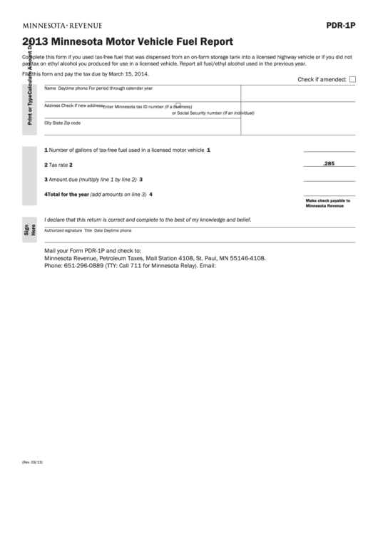 Fillable Form Pdr-1p - Minnesota Motor Vehicle Fuel Report - 2013 Printable pdf