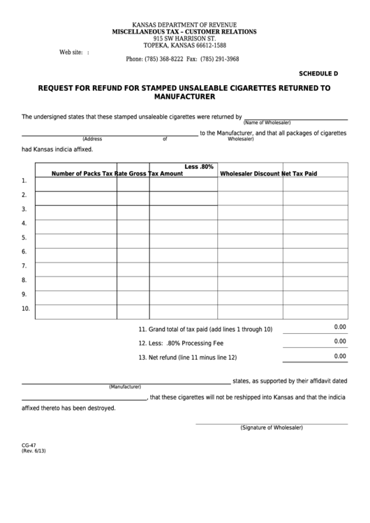 Fillable Form Cg-47 - Schedule D Request For Refund For Stamped Unsaleable Cigarettes Returned To Manufacturer Printable pdf