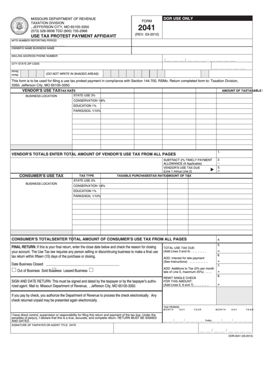 Fillable Form 2041 - Use Tax Protest Payment Affidavit Printable pdf