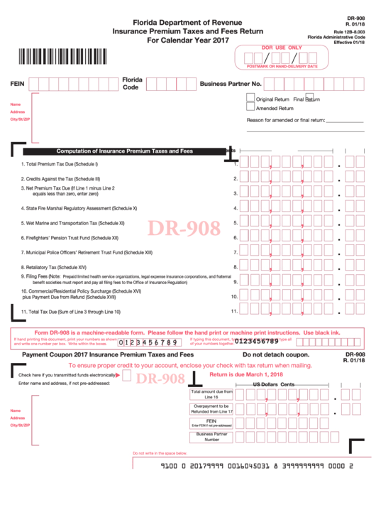 Form Dr-908 - Insurance Premium Taxes And Fees Return For Calendar Year 2017 Printable pdf