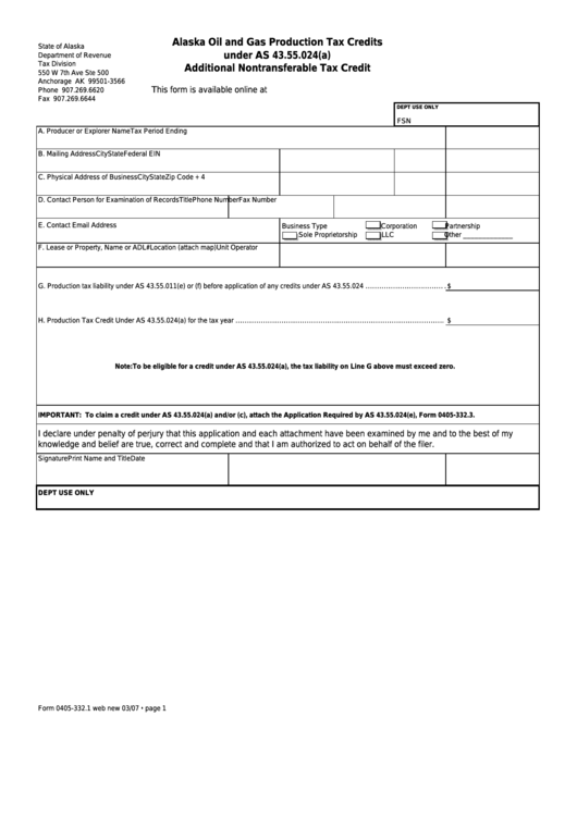 Form 0405-332.1 - Alaska Oil And Gas Production Tax Credits Under As 43.55.024(A) Additional Nontransferable Tax Credit Printable pdf