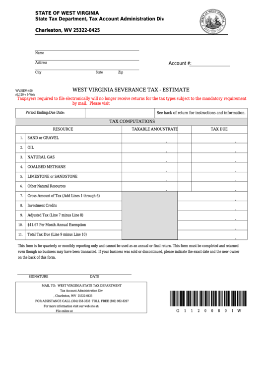 Fillable Form Wv/sev-400 - West Virginia Severance Tax - Estimate Printable pdf