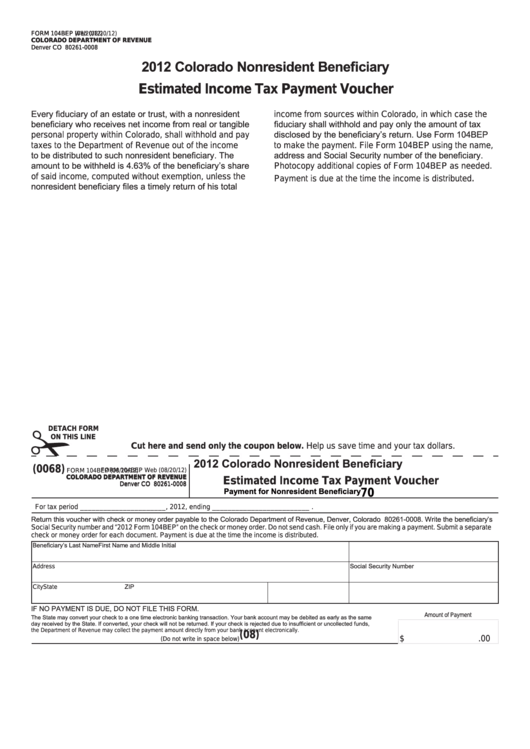 Fillable Form 104bep - Colorado Nonresident Beneficiary Estimated Income Tax Payment Voucher - 2012 Printable pdf