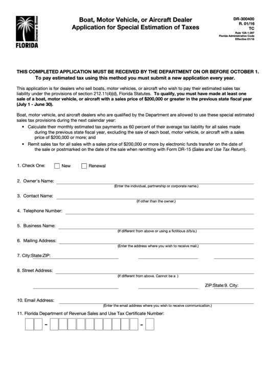 Fillable Form Dr-300400 - Boat, Motor Vehicle, Or Aircraft Dealer Application For Special Estimation Of Taxes Printable pdf