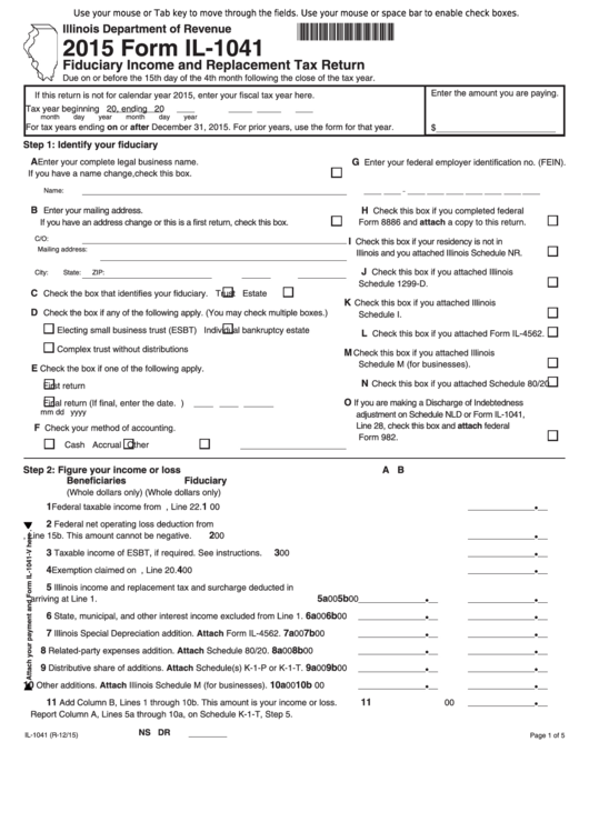 Fillable Form Il-1041 - Fiduciary Income And Replacement Tax Return - 2015 Printable pdf